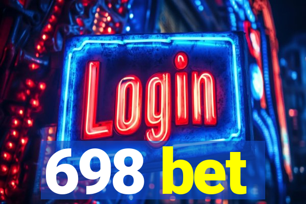698 bet
